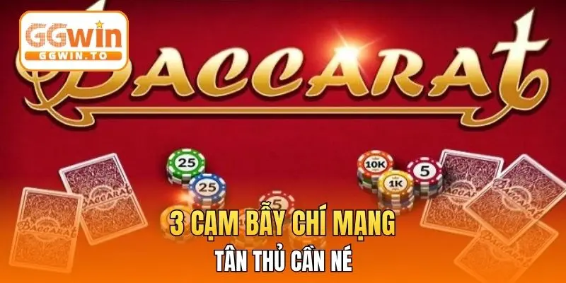3 cạm bẫy chí mạng tân thủ cần né