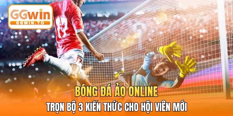 Bóng Đá Ảo Online