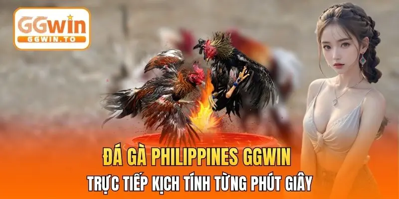 Đá Gà Philippines