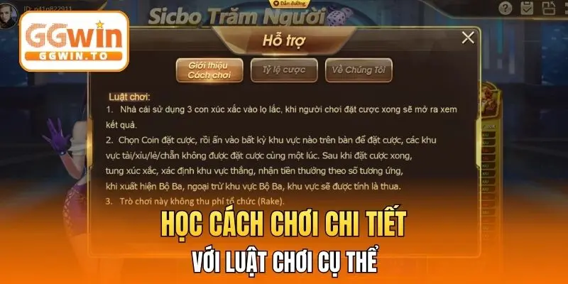 Học cách chơi chi tiết với luật chơi cụ thể