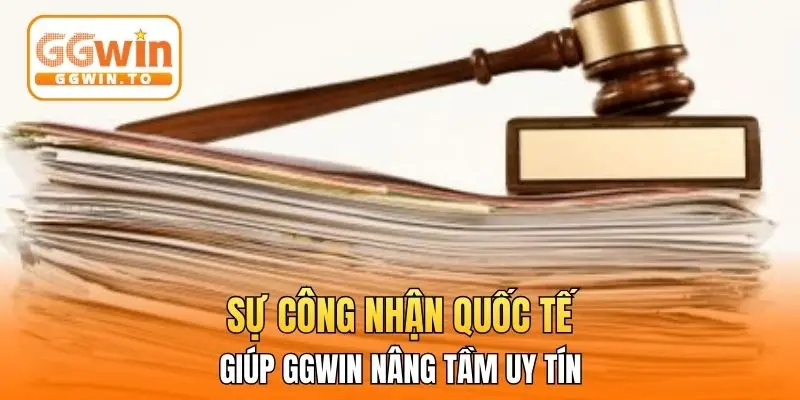 Sự công nhận quốc tế giúp GGWin nâng tầm uy tín